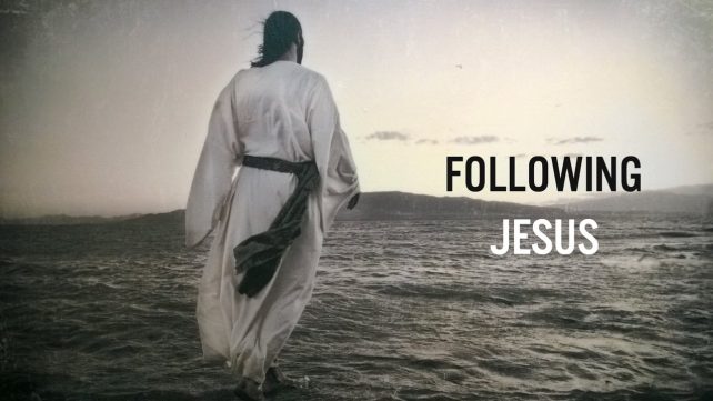 “If I would follow Jesus”