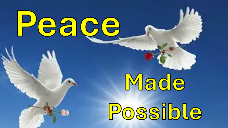 Peace Made Possible